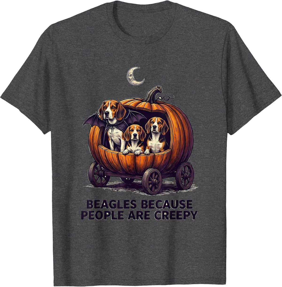 Beagles Because People Are Creepy Funny Dog Halloween T-Shirt - Dark Heather Grey