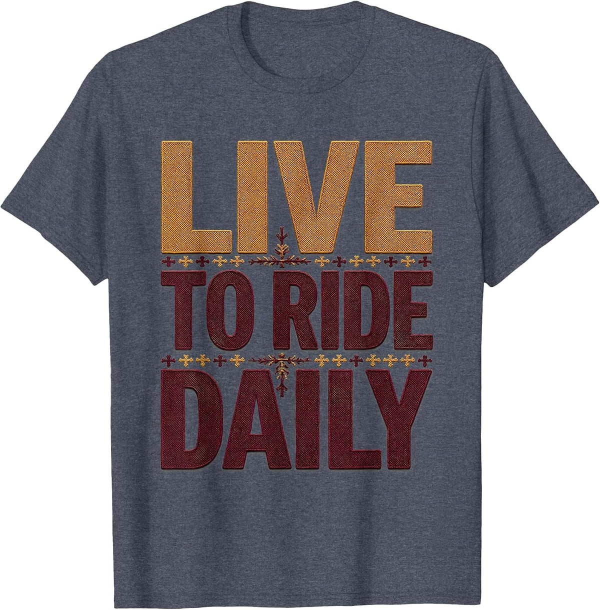 Live to Ride Daily Biker Graphic Design T-Shirt - Heather Blue