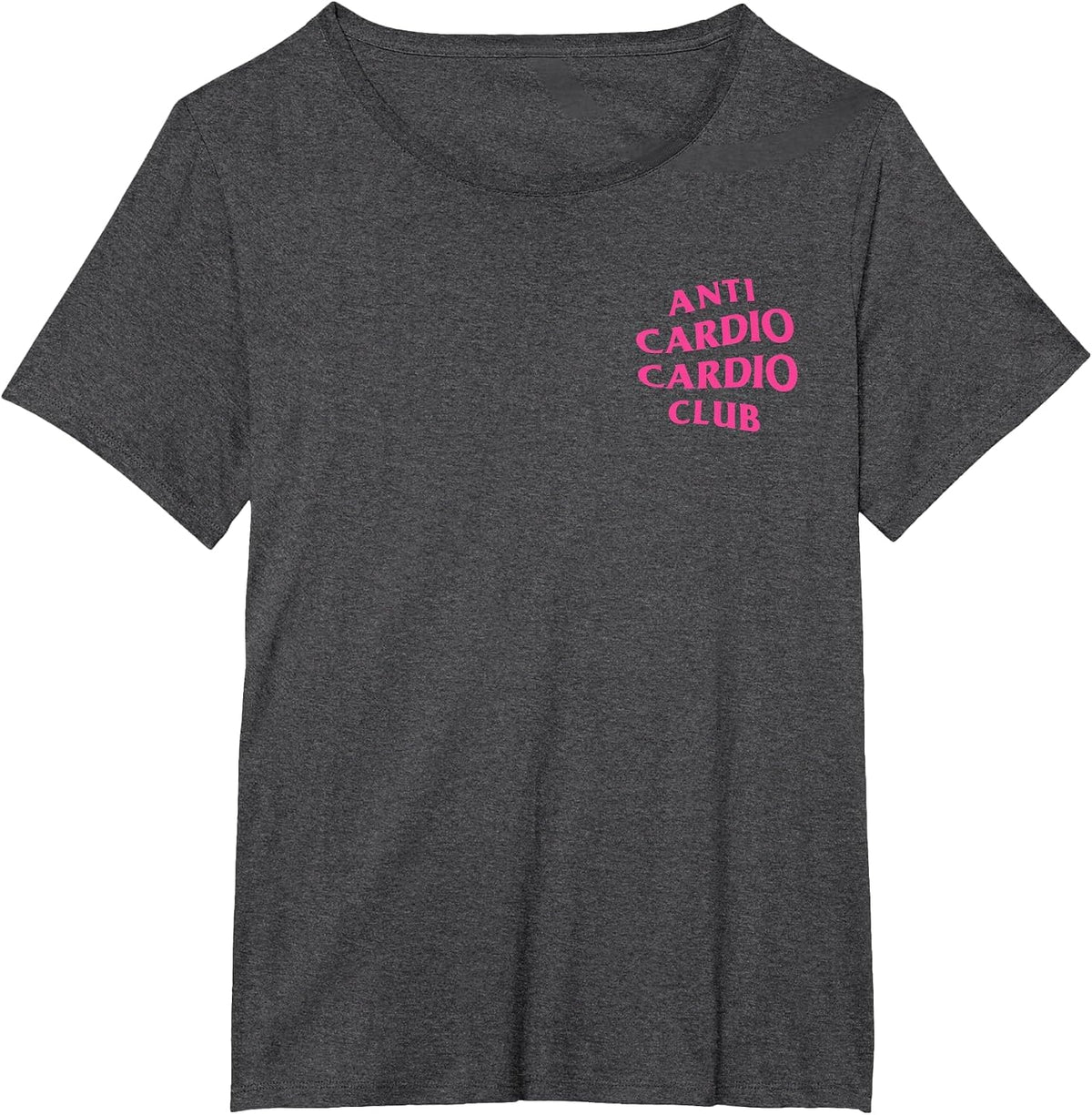 Anti Cardio Cardio Club: Pink Logo (Front + Back Design) T-Shirt - Dark Heather Grey