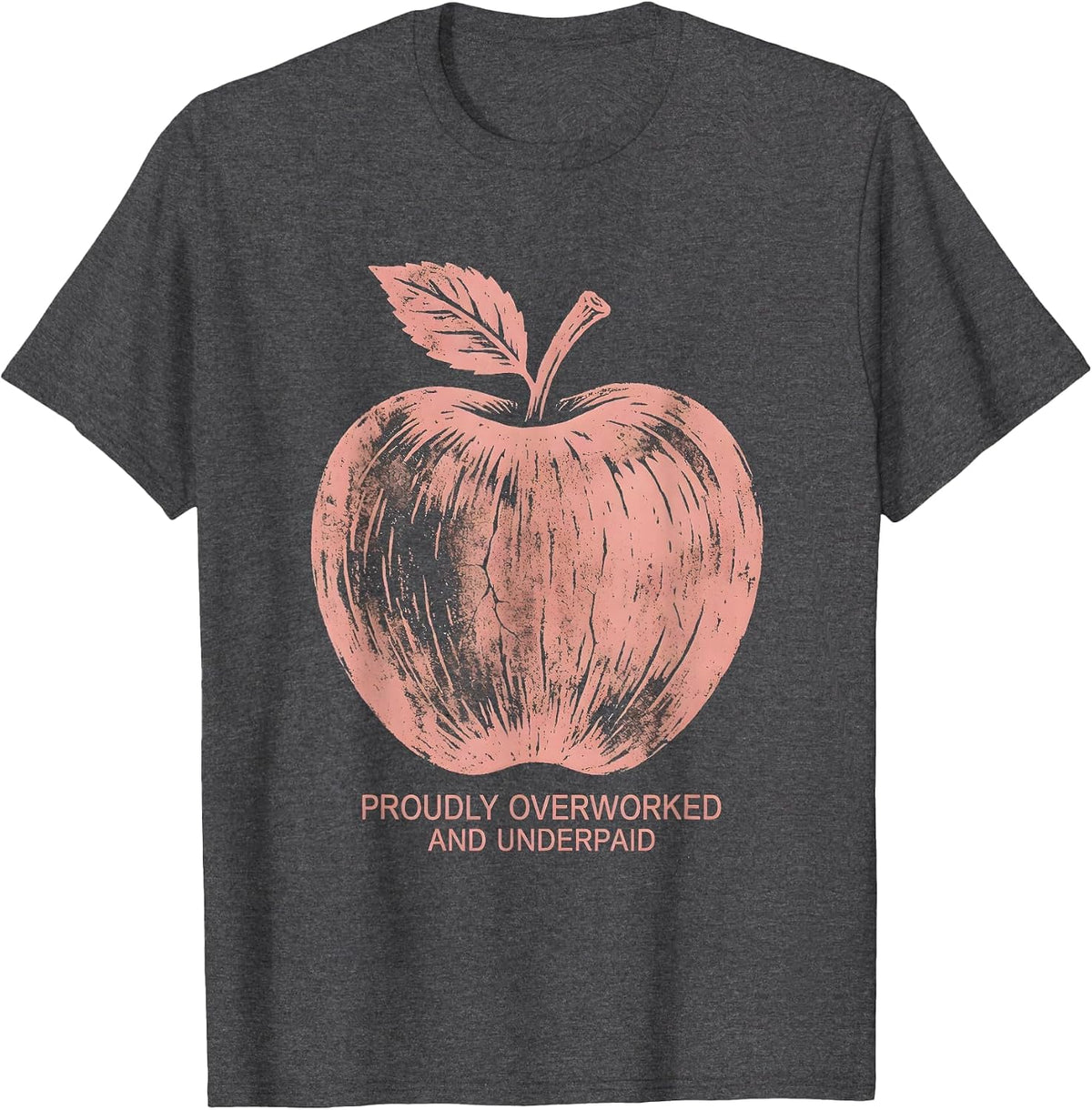 Men's Proudly Overworked and Underpaid Worker Design T-Shirt - Dark Heather Grey
