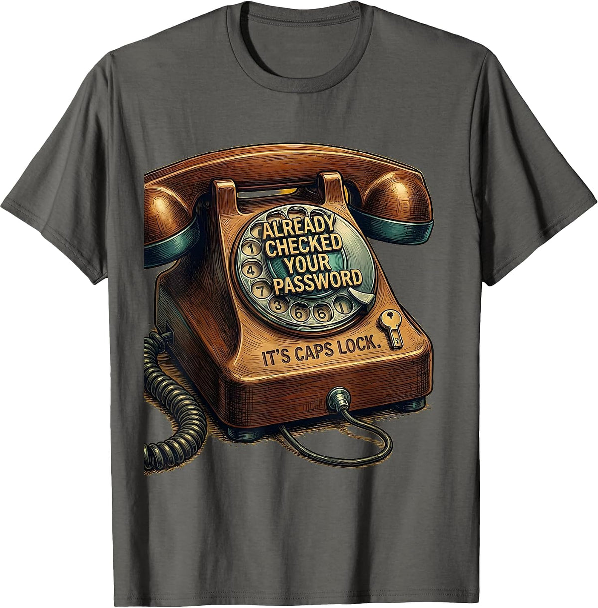Men's Already Checked Your Password. It's Caps Lock Funny IT Tech T-Shirt - Asphalt Grey