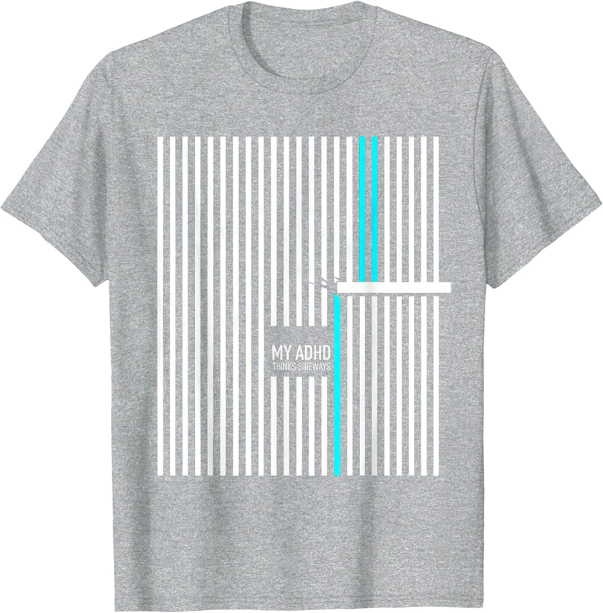 Men's My ADHD Thinks Sideways Funny Neurodivergent ADHD Awareness T-Shirt - Heather Grey