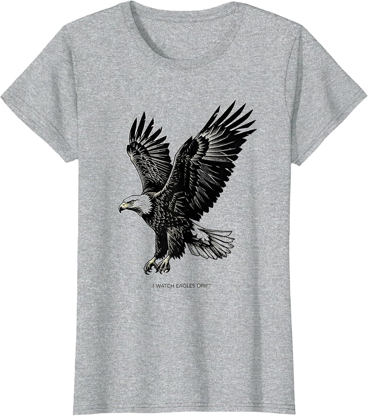 Women's I Watch Eagles Drift Custom Dithered Bald Eagle Wildlife Art T-Shirt - Heather Grey