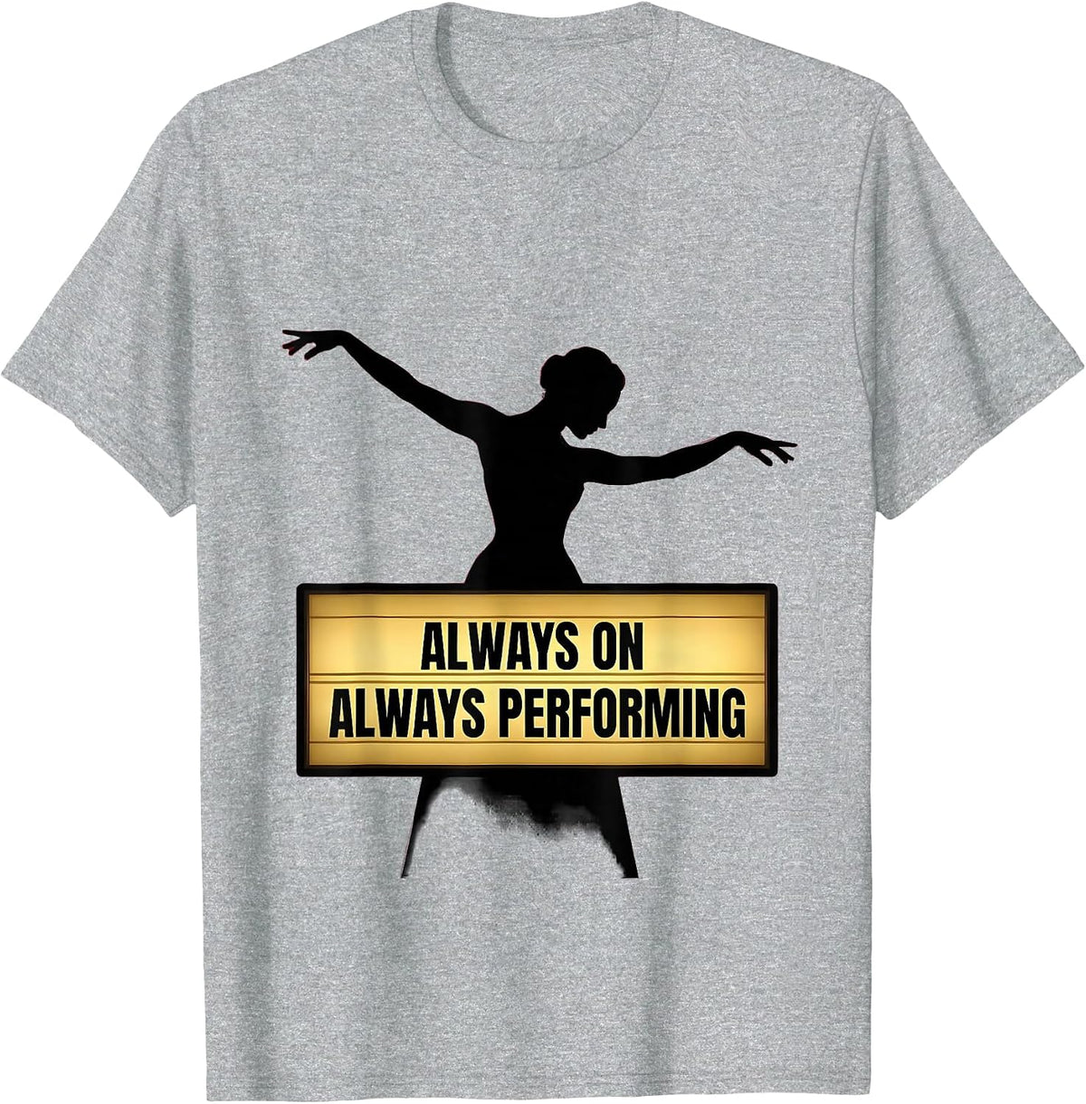 Men's Baby Thats Show Business Always Performing Design T-Shirt - Heather Grey