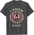 Men's I Cant But I Know A Guy Funny Referral Design T-Shirt - Dark Heather Grey