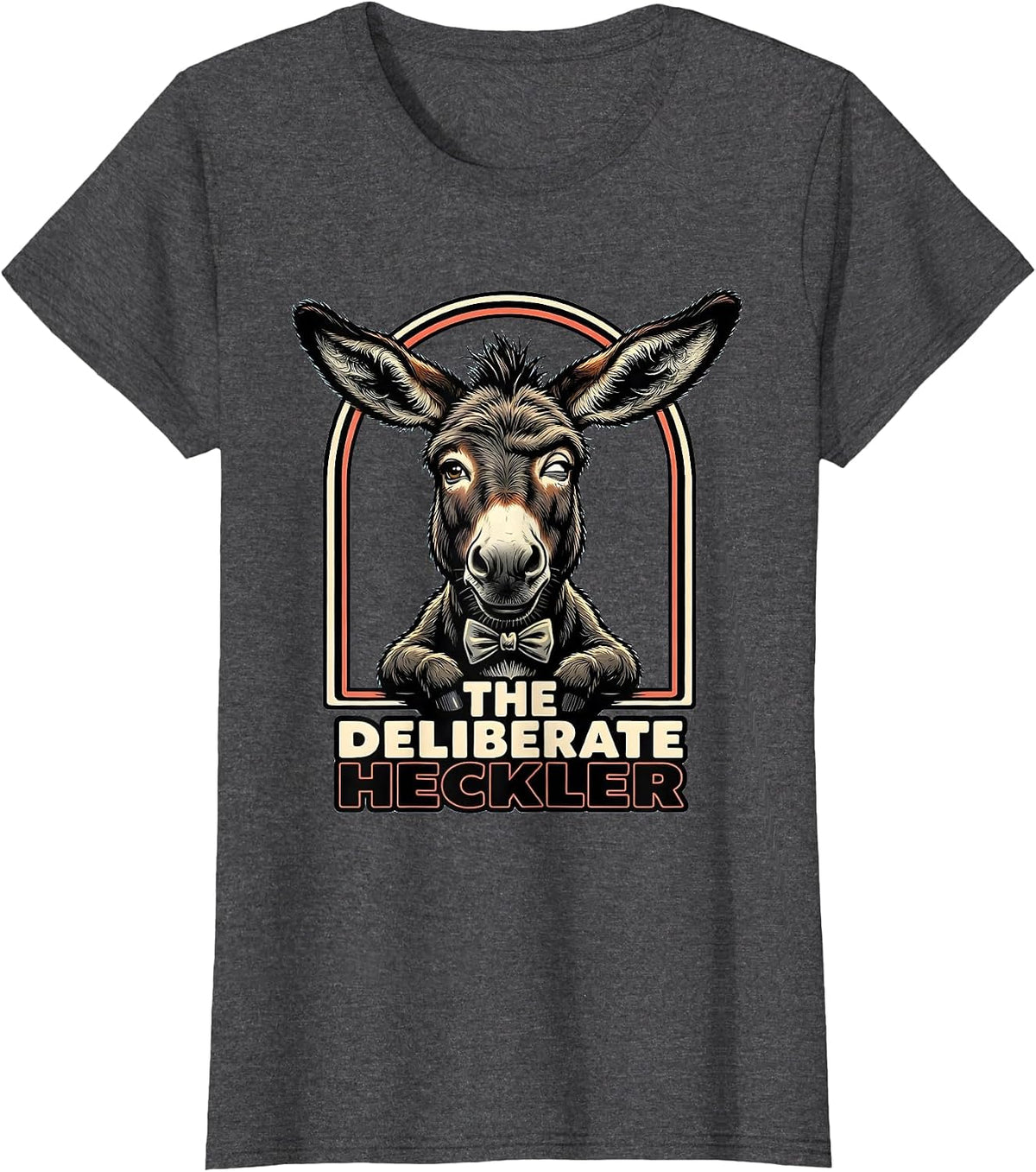 Women's The Deliberate Heckler Funny Miniature Donkey Animal Lover T-Shirt - Dark Heather Grey