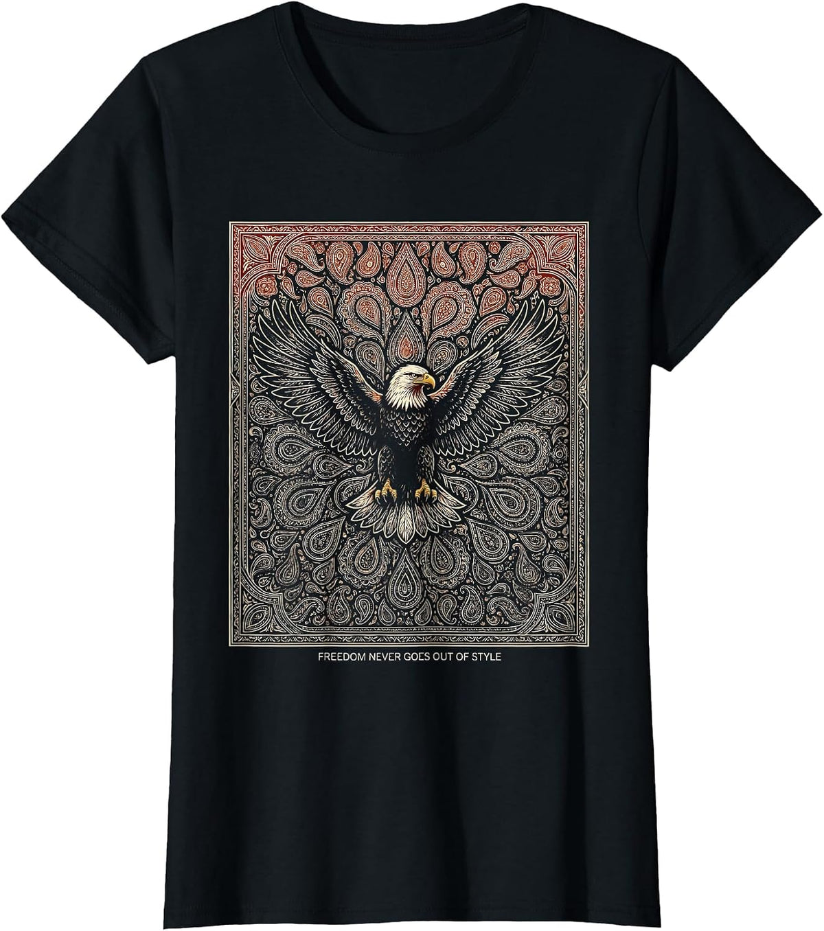 Live Free - Freedom Never Goes Out of Style T-Shirt - Black
