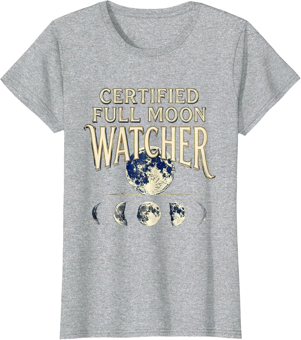 Certified Full Moon Watcher Celestial Astronomy Gift T-Shirt - Heather Grey