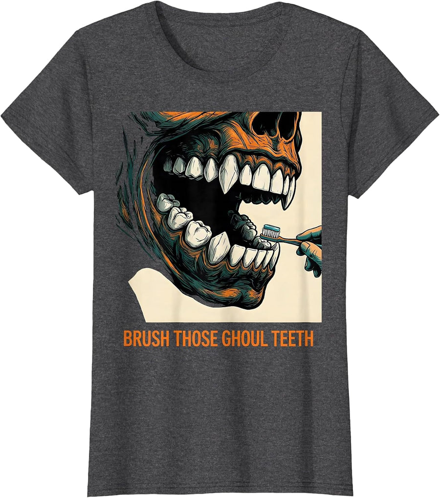 Women's Brush Those Ghoul Teeth Funny Dental Hygienist Halloween T-Shirt - Dark Heather Grey