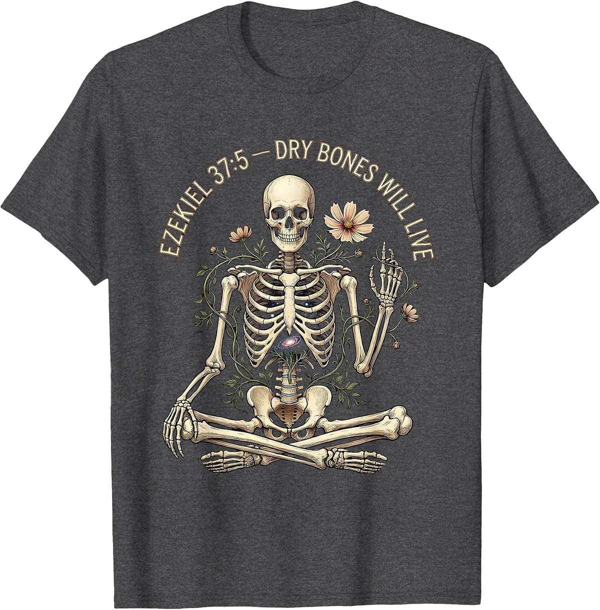 Men's Ezekiel 37:5 Dry Bones Will Live Christian Skeleton Humor T-Shirt - Dark Heather Grey