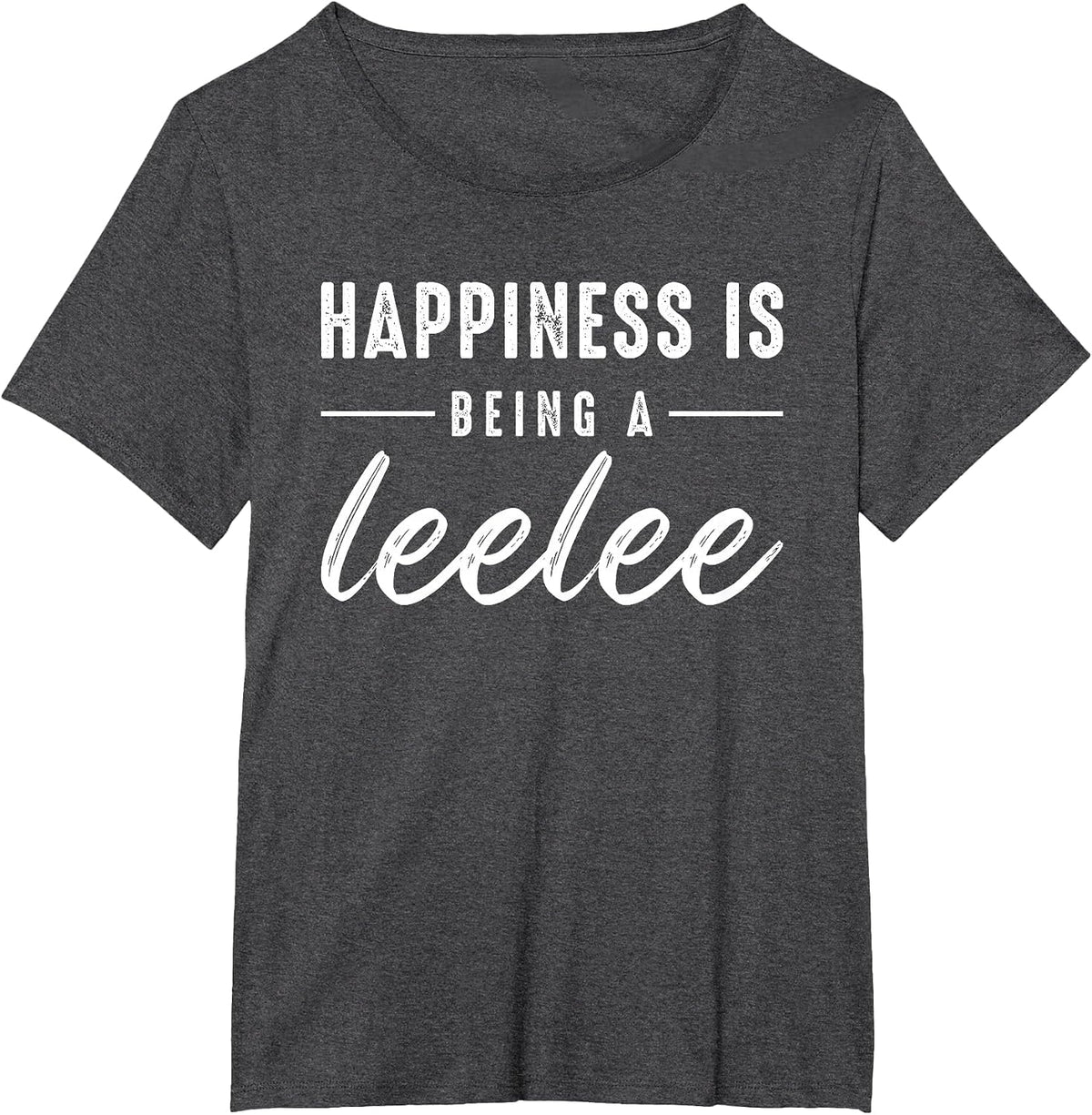 Happiness is Being A Leelee for Cute Grandma Mothers Day T-Shirt - Dark Heather Grey