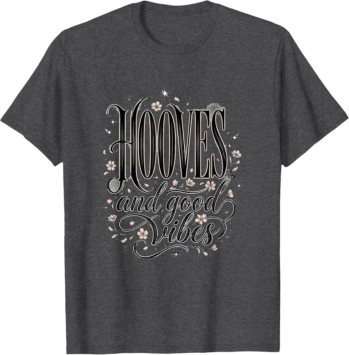 Hooves and Good Vibes Horse Lover Design T-Shirt - Dark Heather Grey