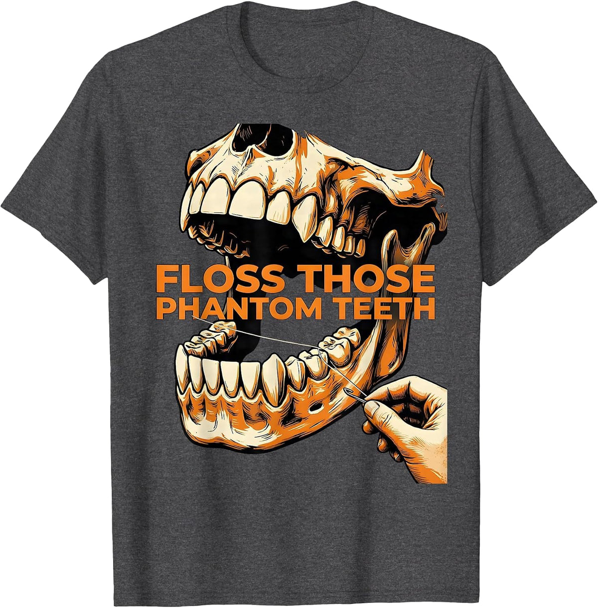 Floss Those Phantom Teeth Funny Dental Hygienist Halloween T-Shirt - Dark Heather Grey