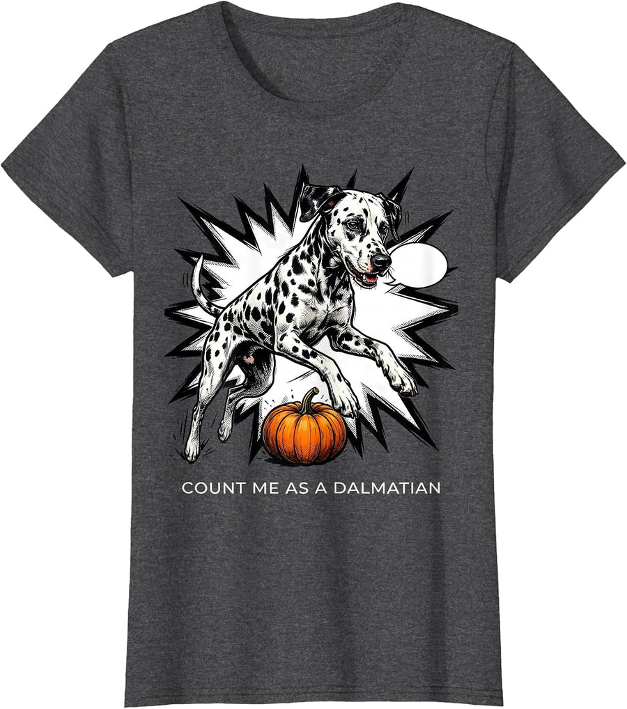 Women's Count Me As A Dalmatian Comic Book Dalmatian Dog Halloween T-Shirt - Dark Heather Grey