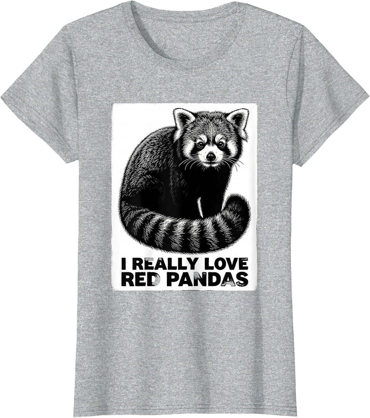 Women's I Really Love Red Pandas Cute Panda Lover Animal Fan Humor T-Shirt - Heather Grey