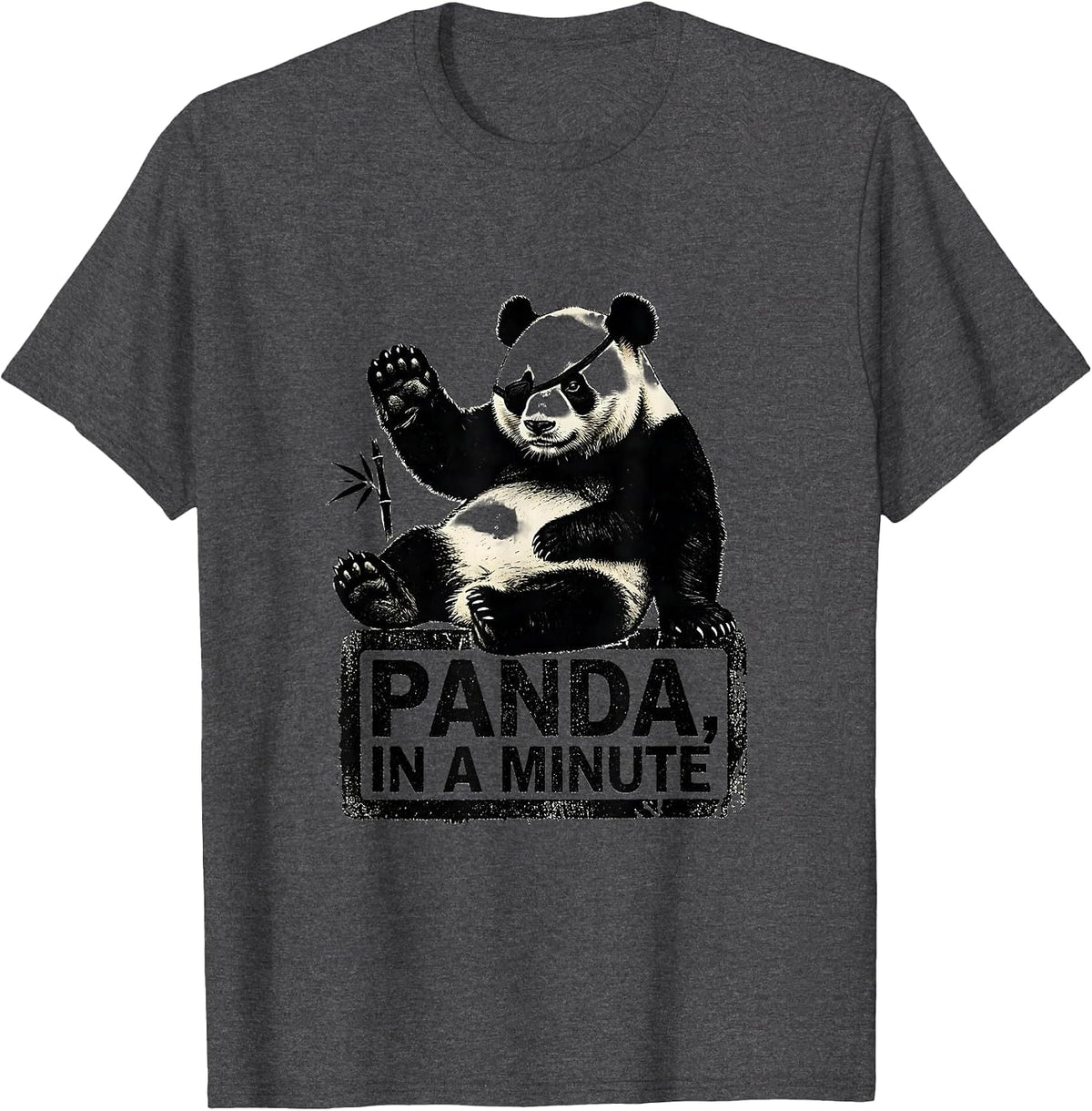Panda In A Minute Rubber Stamp Funny Animal Lover Gift T-Shirt - Dark Heather Grey