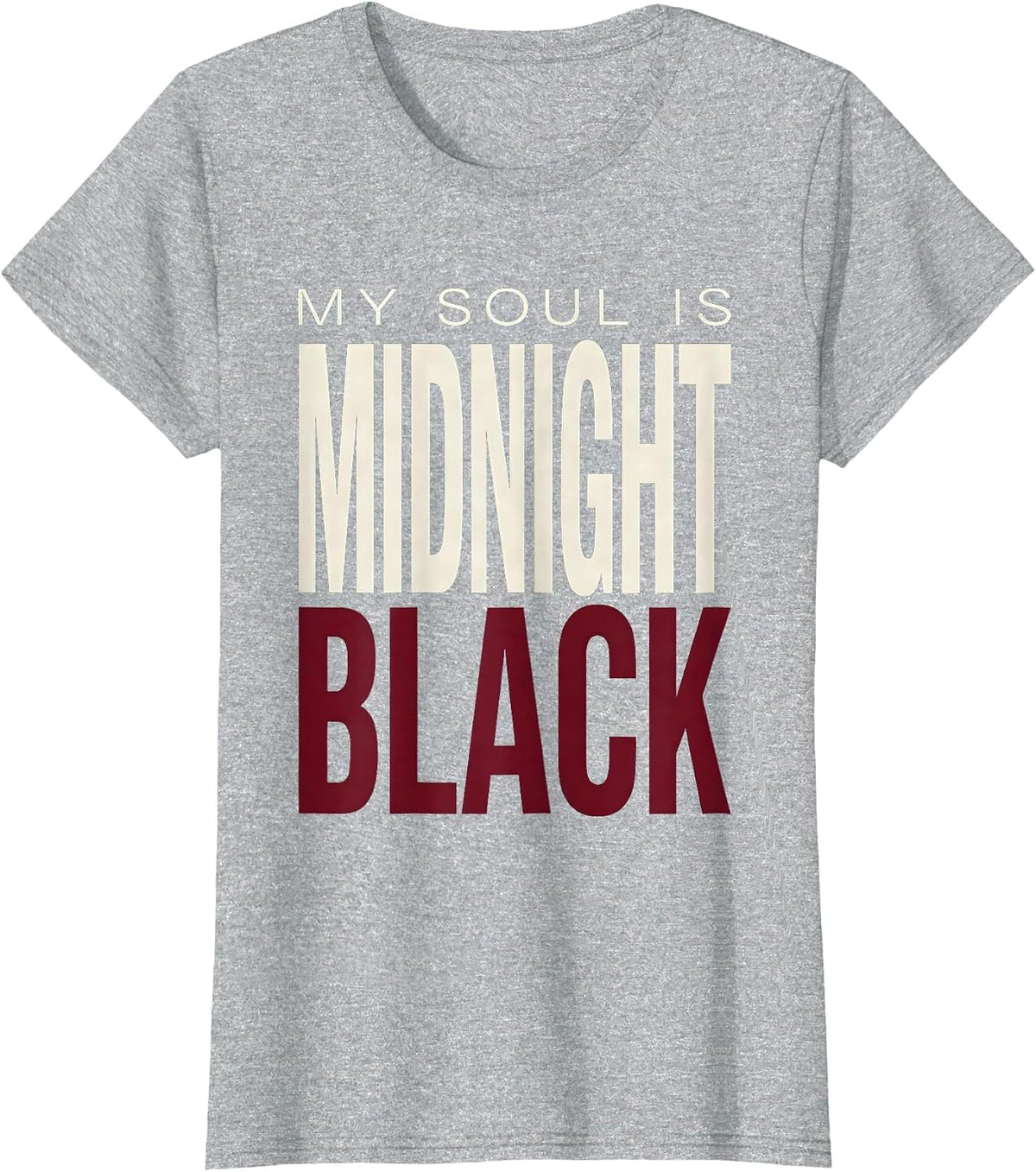 My Soul Is Midnight Black Gothic Women Design T-Shirt - Heather Grey