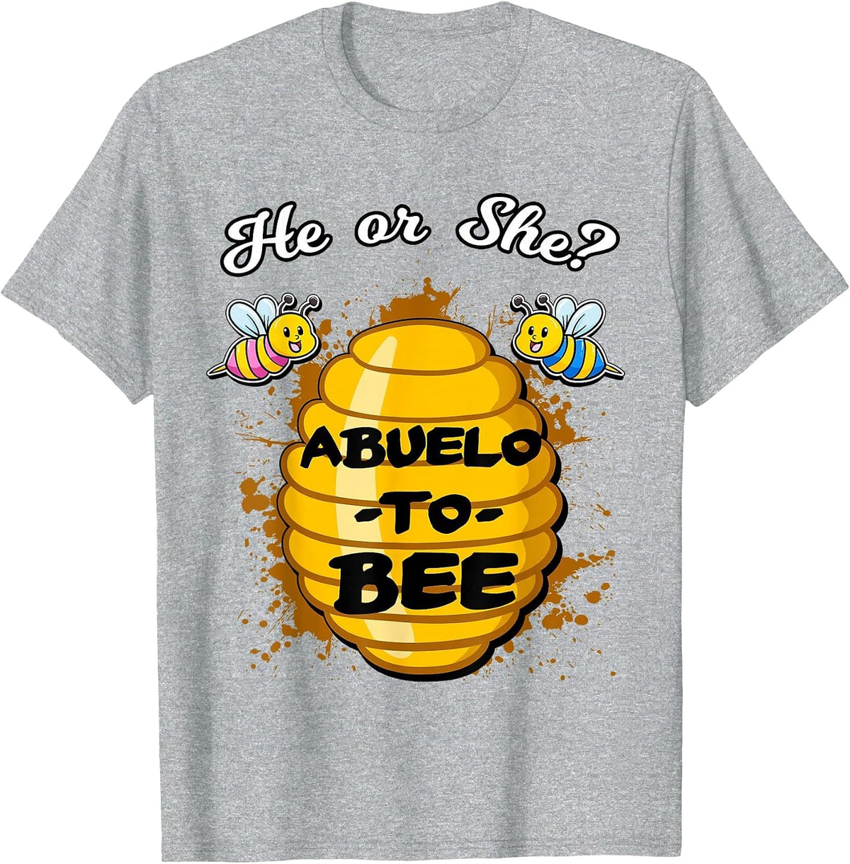 He Or She Abuelo to Bee Gender Baby Reveal Announcement T-Shirt - Heather Grey