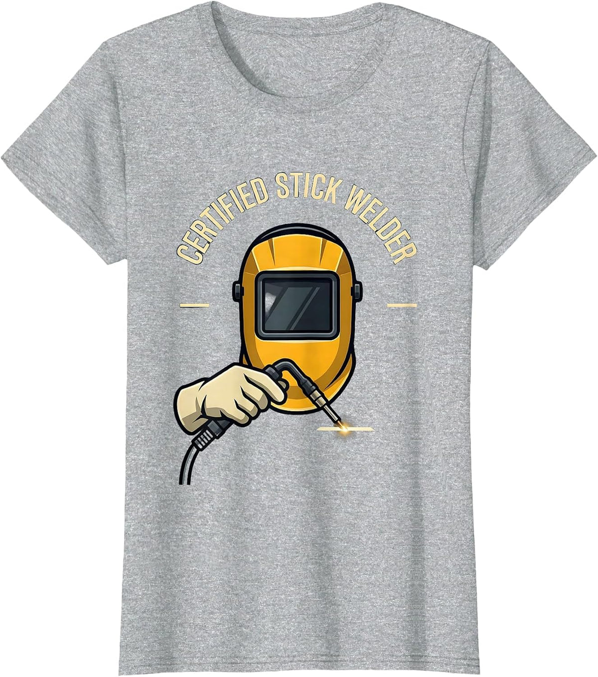 Certified Stick Welder Funny Metalworker Trade Humor T-Shirt - Heather Grey