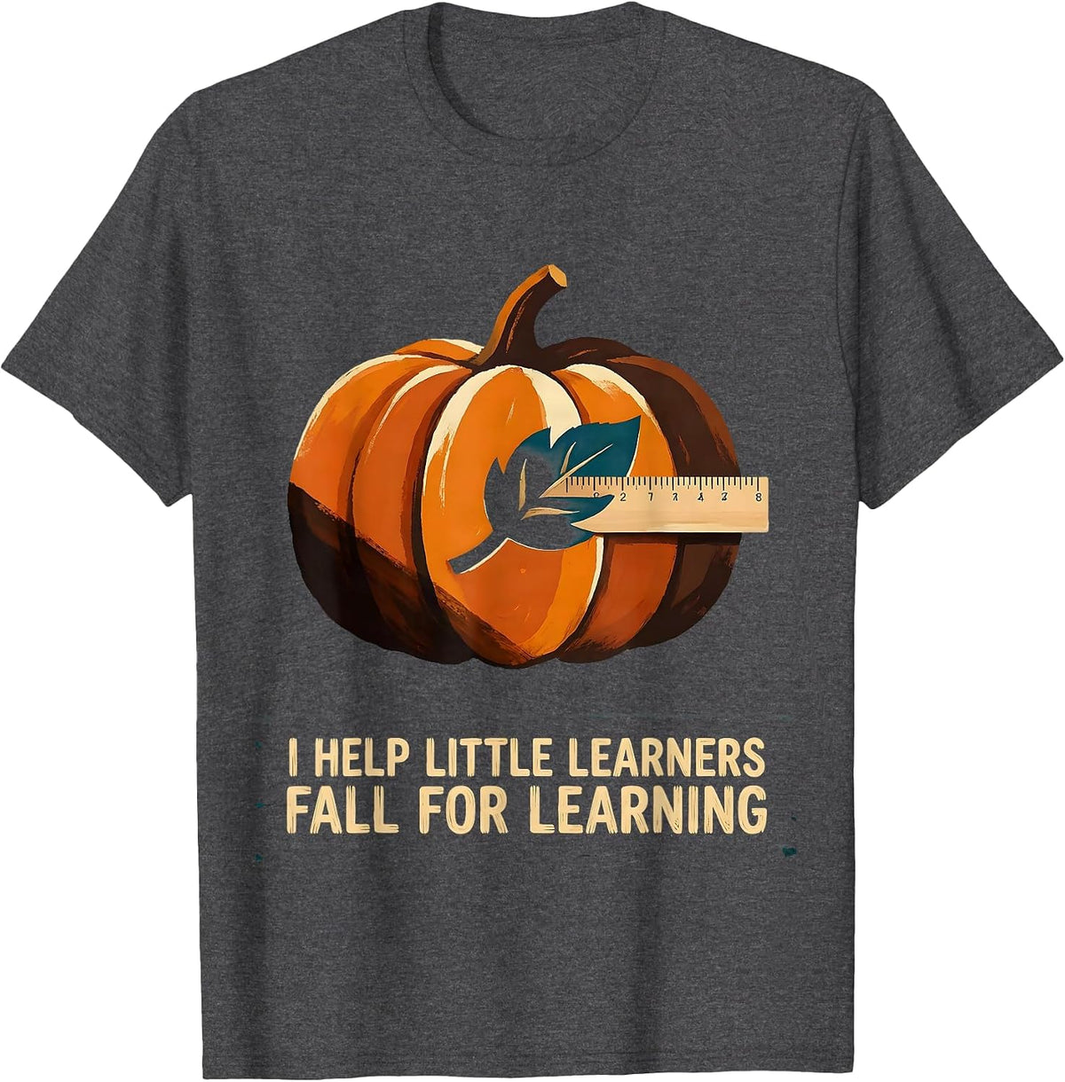 I Help Little Learners Fall For Learning Teacher T-Shirt - Dark Heather Grey