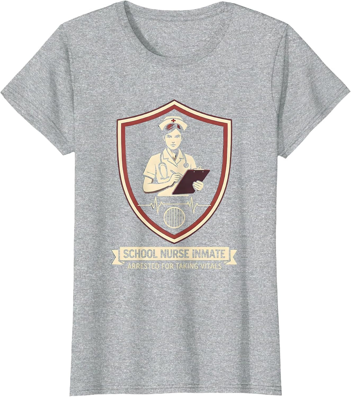School Nurse Inmate Arrested For Taking Vitals Funny T-Shirt - Heather Grey