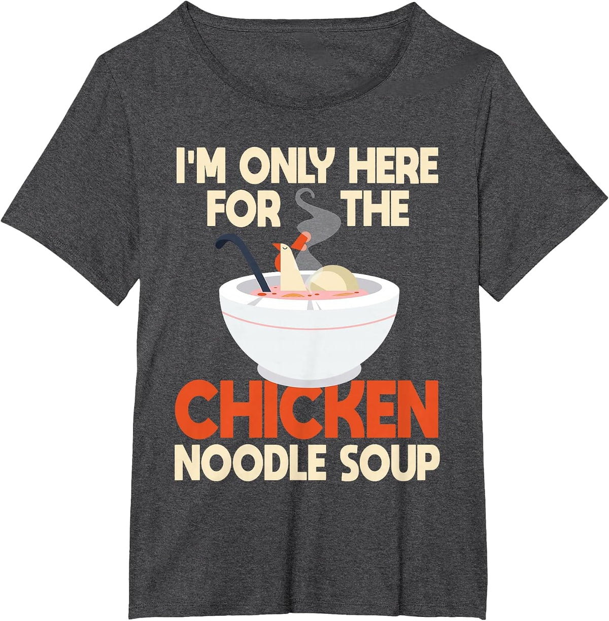 Funny Chicken Noodle Soup Costume Love Asian Food Humor T-Shirt - Dark Heather Grey