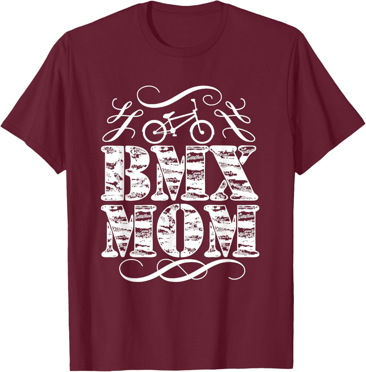 BMX MOM Bike Racing Mother's Shirt T-Shirt - Burgundy