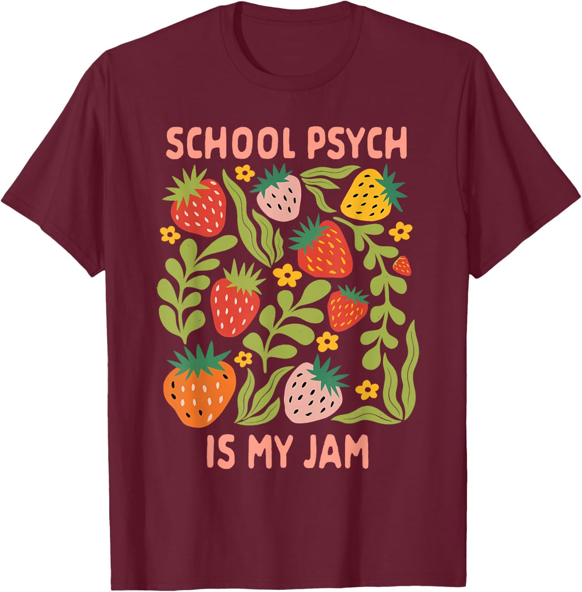School Psych Is My Jam T-Shirt Psychology Psychologist Counselor Tee For Men Women - Burgundy