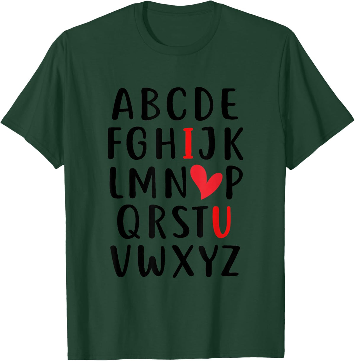 Cute Teacher T-Shirts ABC Alphabet I Love U Valentine Tees T Shirts - Dark Green