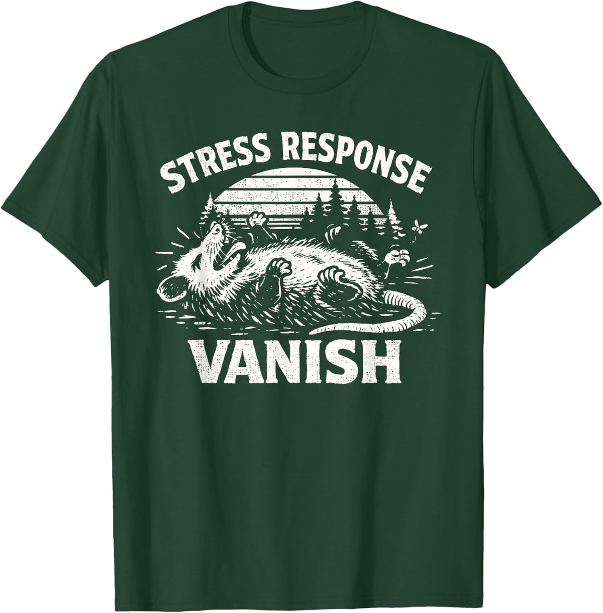 Stress Response Vanish Funny Opossum T-Shirt - Dark Green