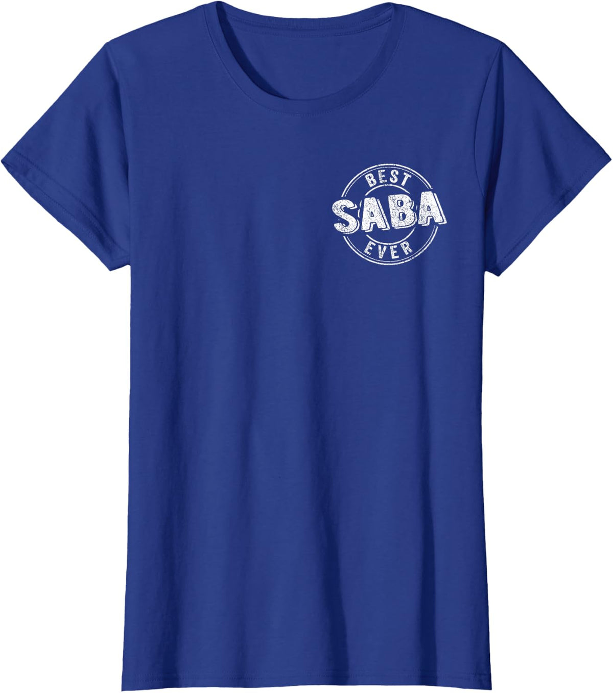 Best Saba Ever Funny Grandpa Quote Jewish Grandpa T-Shirt - Royal Blue