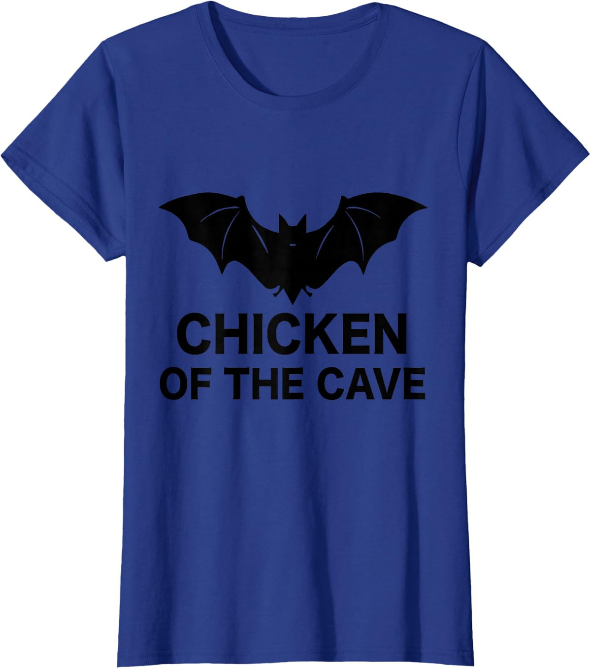Chicken Of The Cave Bat Funny Men Women Movie Graphic Tee T-Shirt - Royal Blue