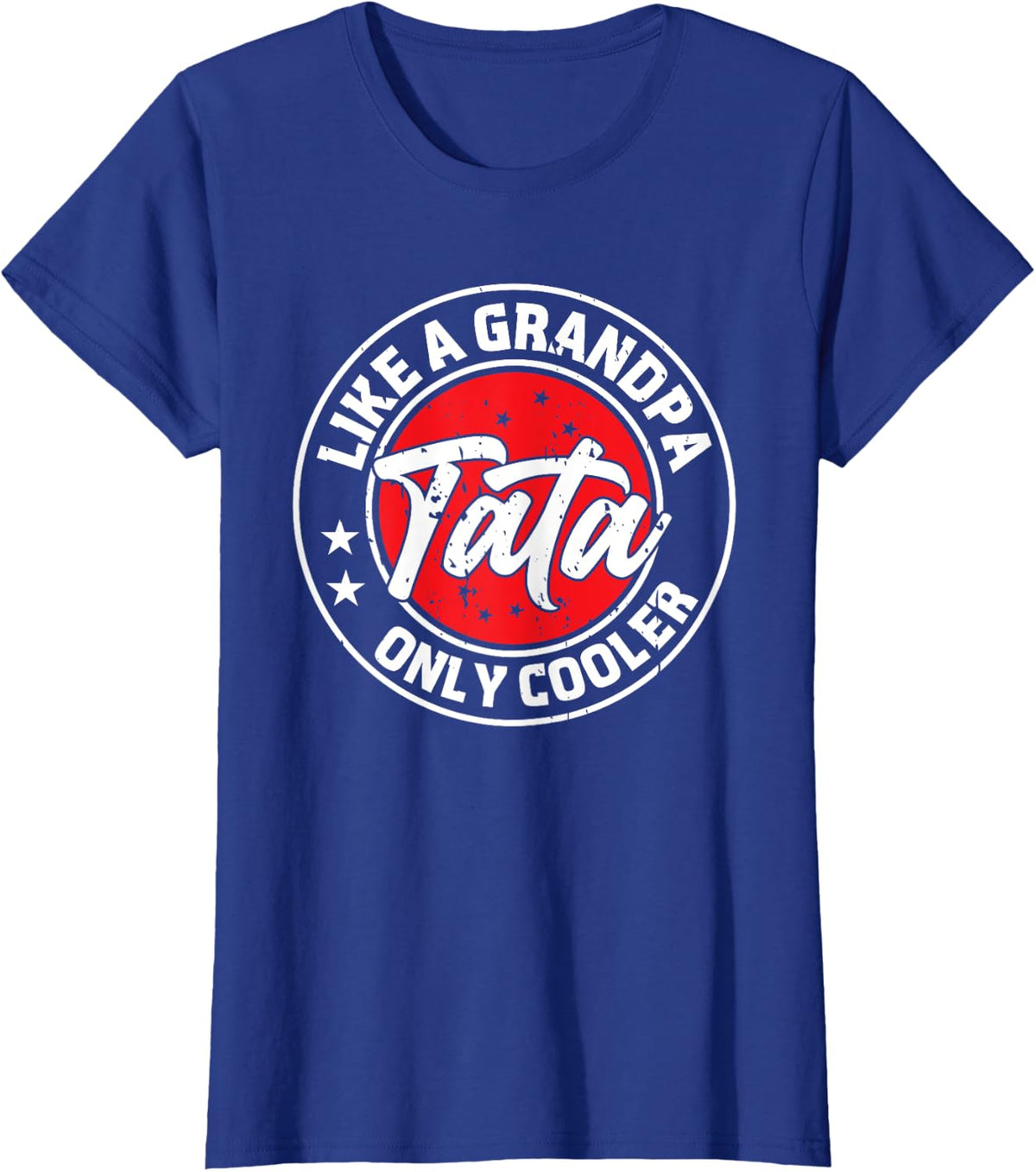Tata Like A Grandpa Only Cooler Retro Men Father's Day T-Shirt - Royal Blue