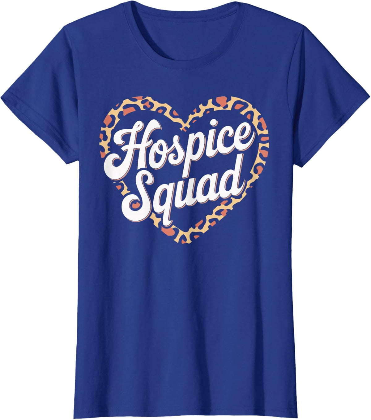 Hospice Squad Hospice Nurse T-Shirt - Royal Blue