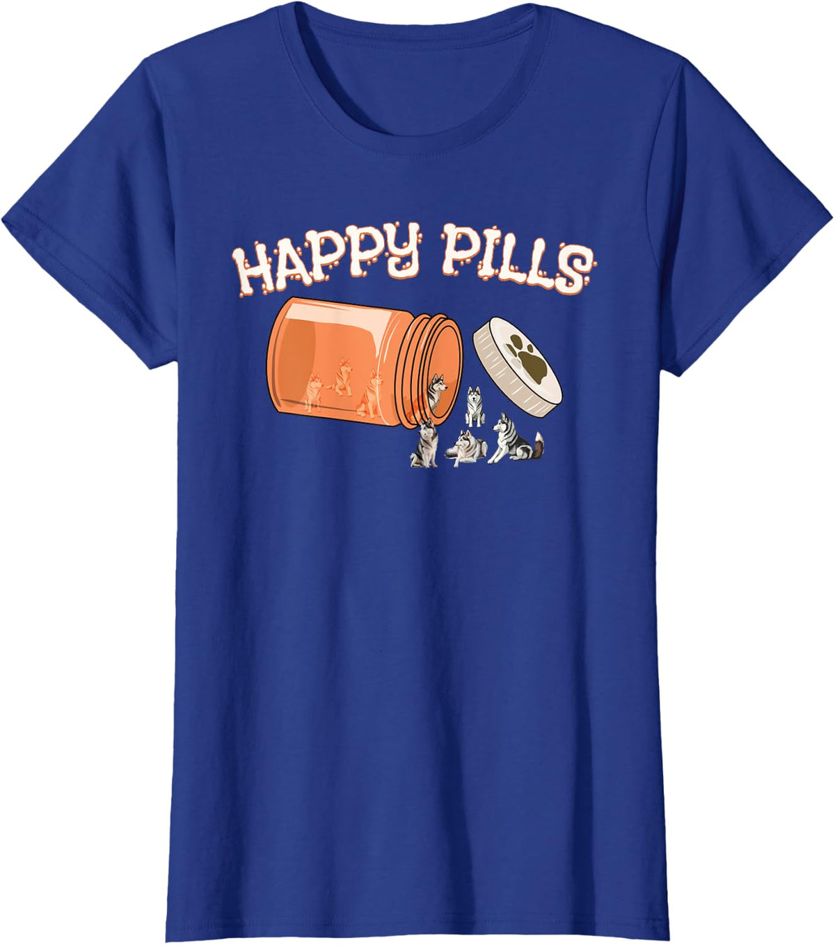 Happy Pills Siberian Husky Funny Canine Dog Lovers Novelty T-Shirt - Royal Blue