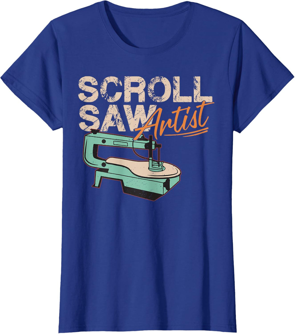 Scroll Saw Artist Funny Woodworker Carpenter Gift T-Shirt - Royal Blue