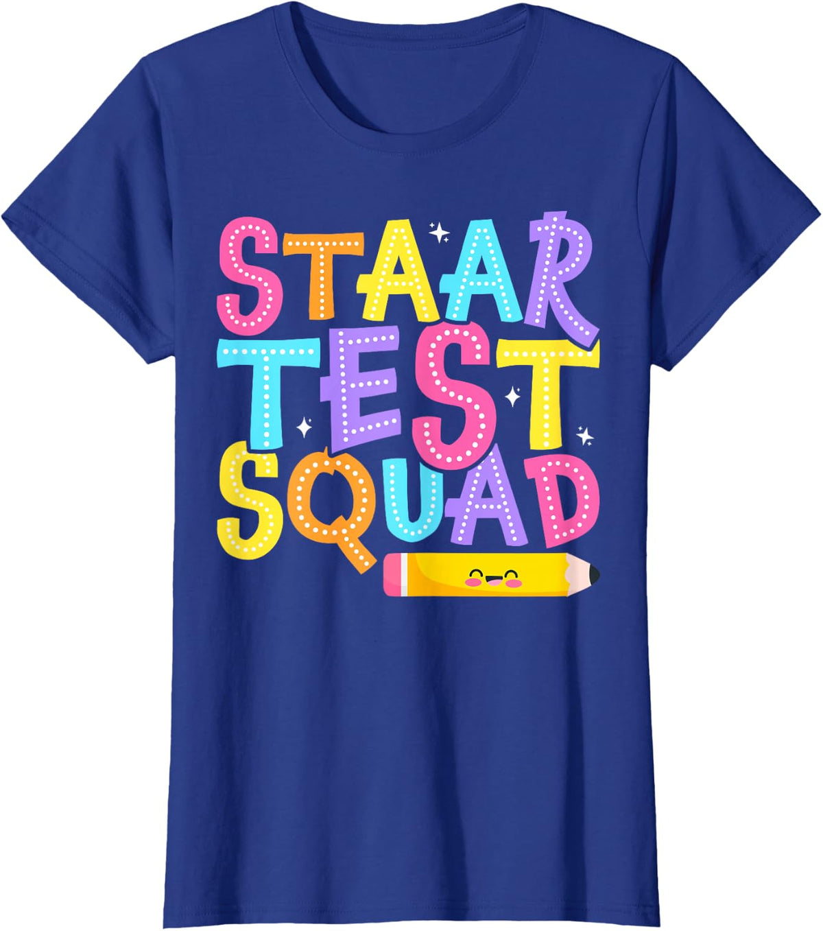 Staar Test Squad Elementary Teacher Test Day T-Shirt Tee for Testing Day - Royal Blue