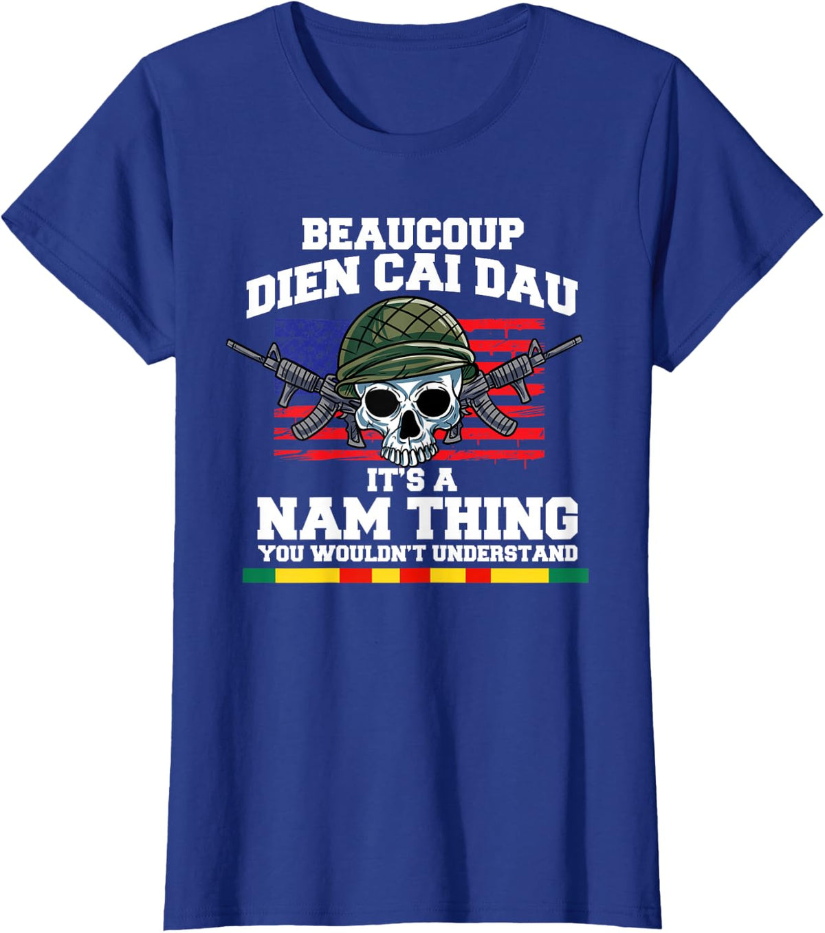 Beaucoup Dien Cai Dau Ist A Nam Thing You Wouldnt Understand T-Shirt - Royal Blue