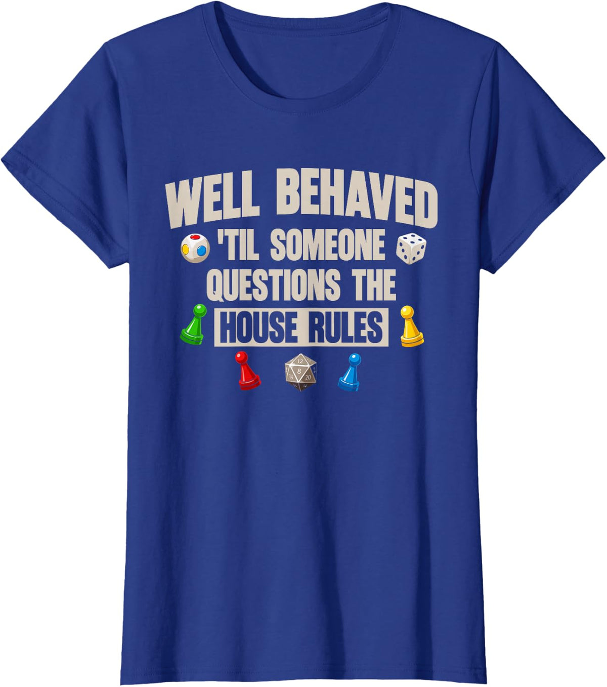 Board Games Funny Tabletop Gamer T-Shirt - Royal Blue