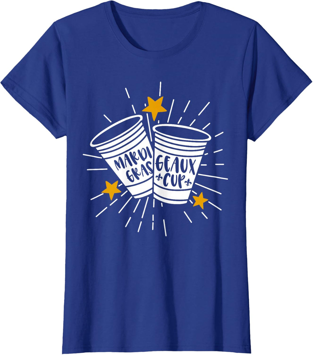 Mardi Gras Geaux Cup Fun Nola Party Gift T-Shirt - Royal Blue