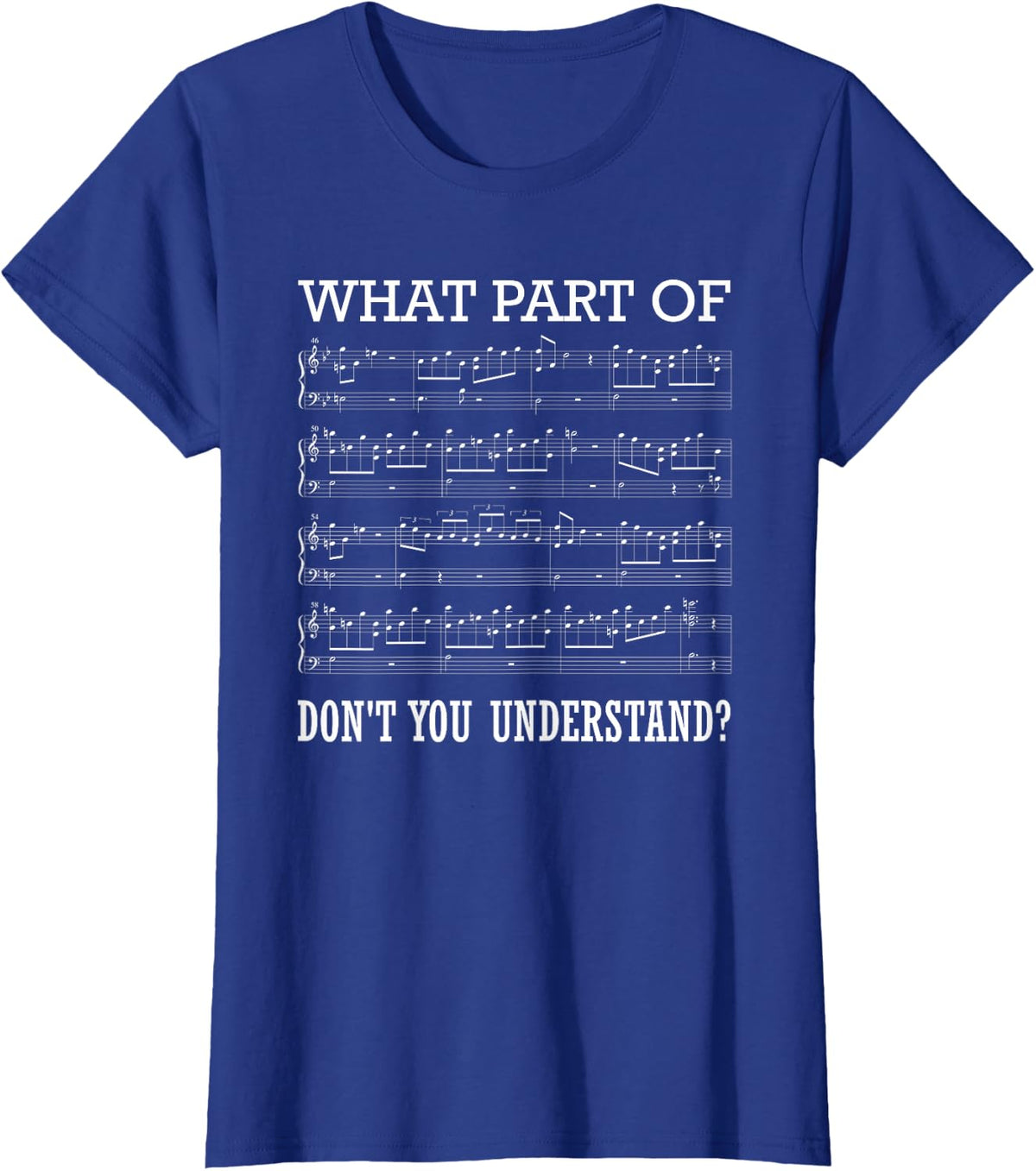 What Part of Don't You Understand Music T-Shirt - Royal Blue