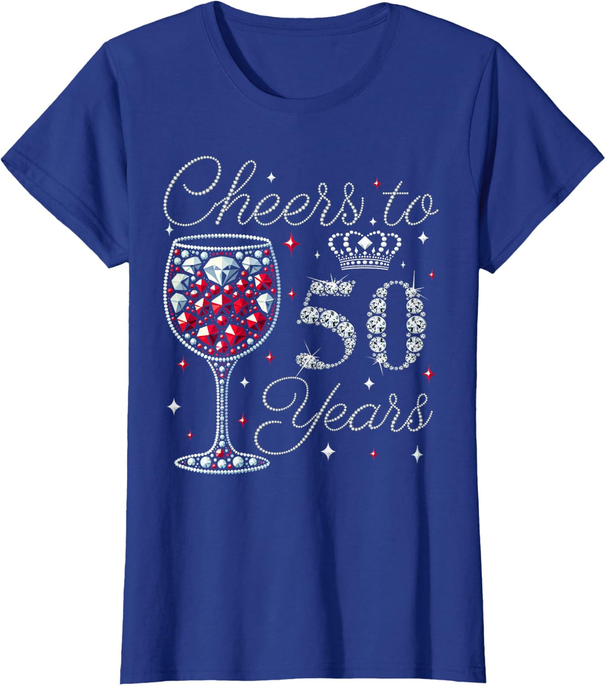 Womens Queen Princess Cheers To 50 Years Old 50th Birthday Women T-Shirt - Royal Blue