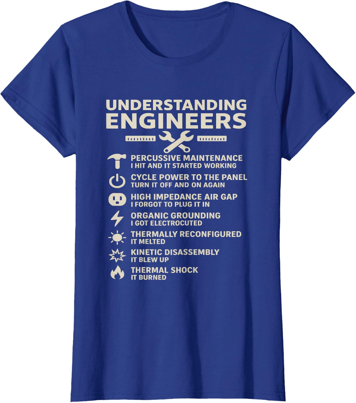 Engineer Shirt Funny Professional Gift for a STEM Grad T-Shirt - Royal Blue