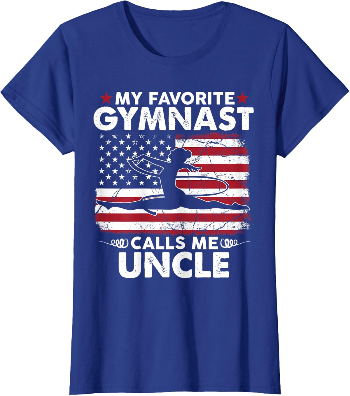 My Favorite Gymnast Calls Me Uncle Gymnastics USA Flag T-Shirt - Royal Blue