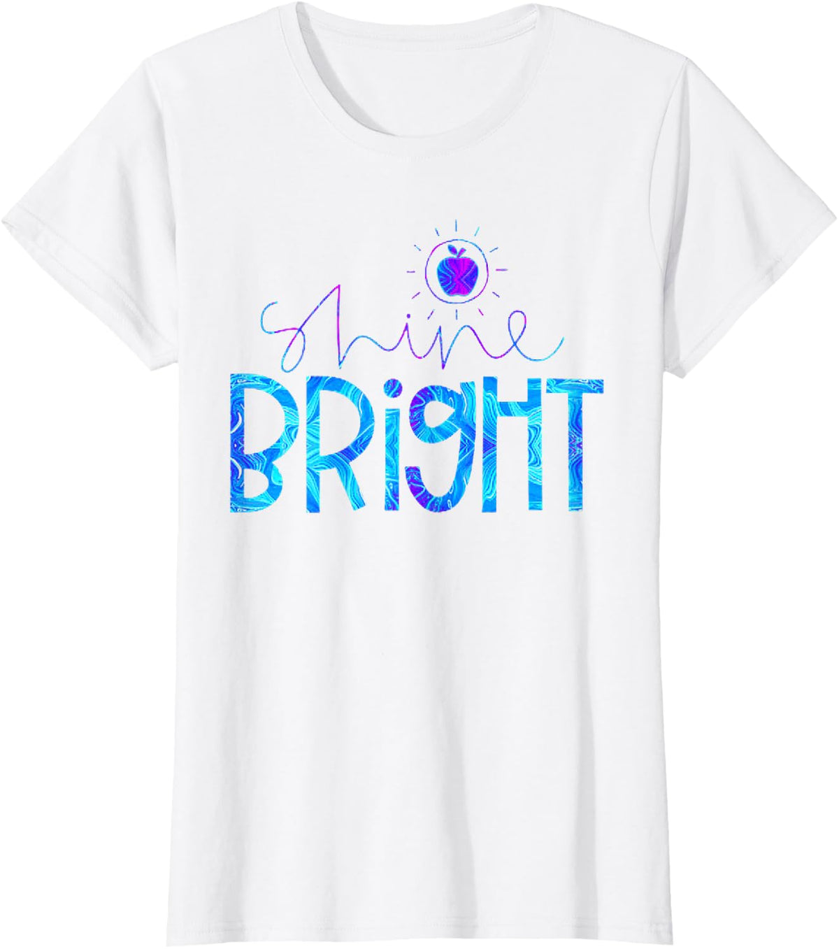 Shine Bright Funny Teacher Gift T-Shirt - White