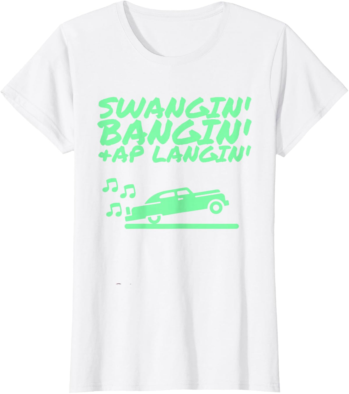 Swangin Bangin & AP Langin T-Shirt - White