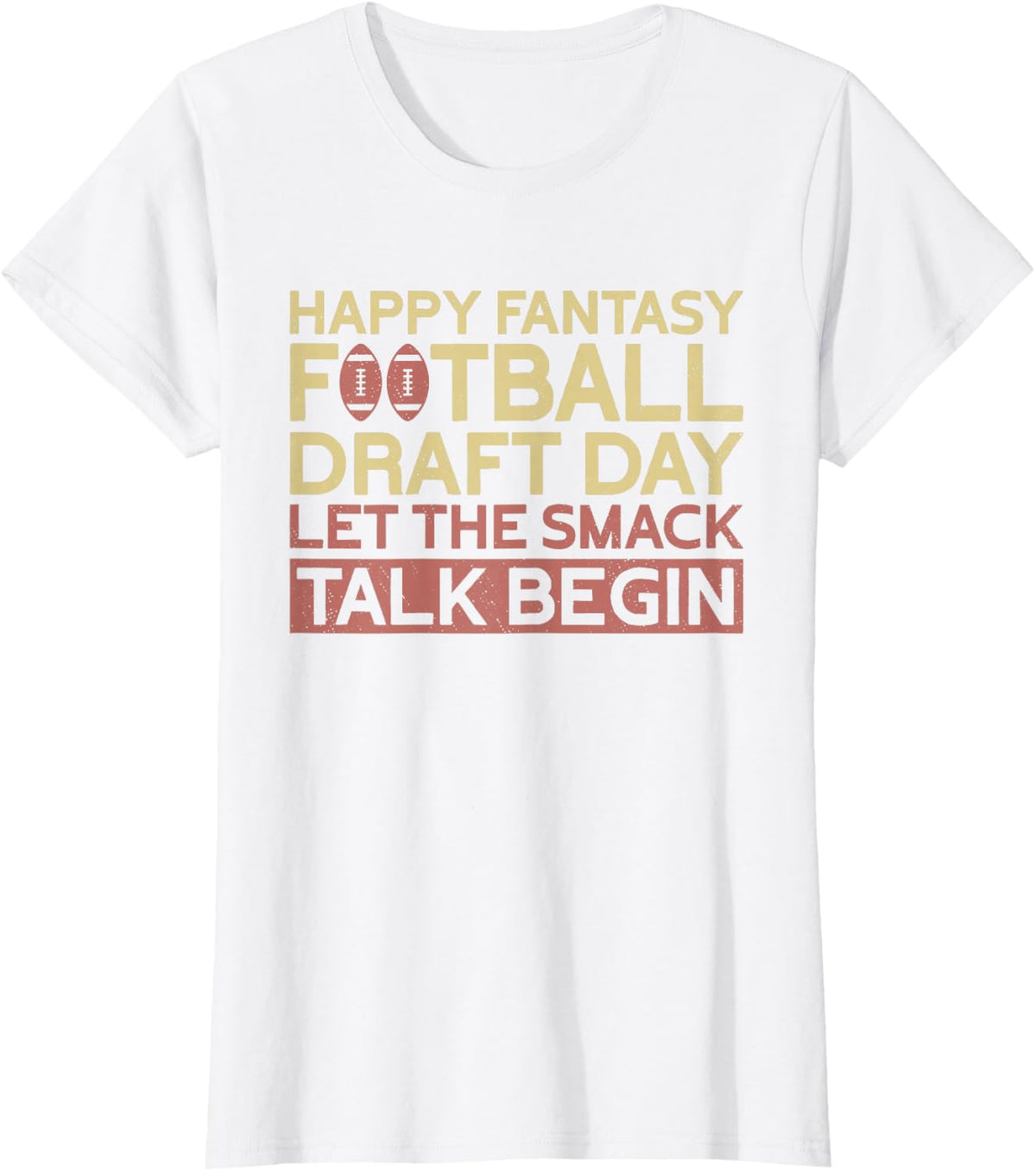 Happy Fantasy Football Draft Day | Funny Fantasy Football T-Shirt - White