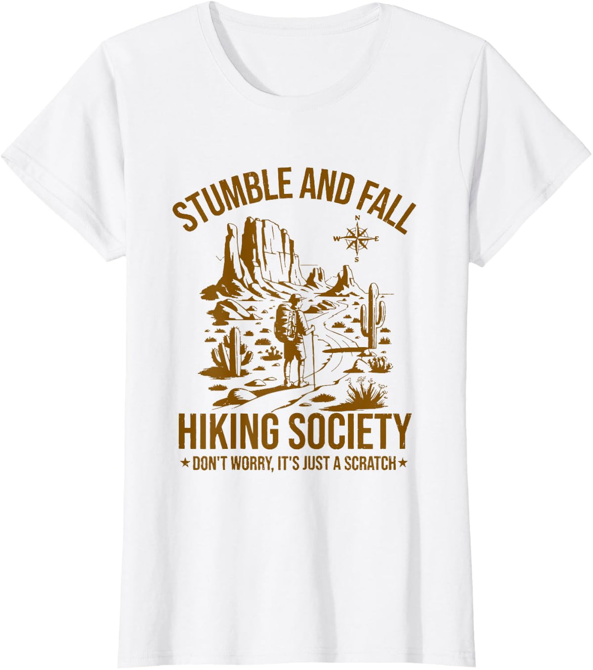 stumble and fall hiking society camping hiking wilderness T-Shirt - White