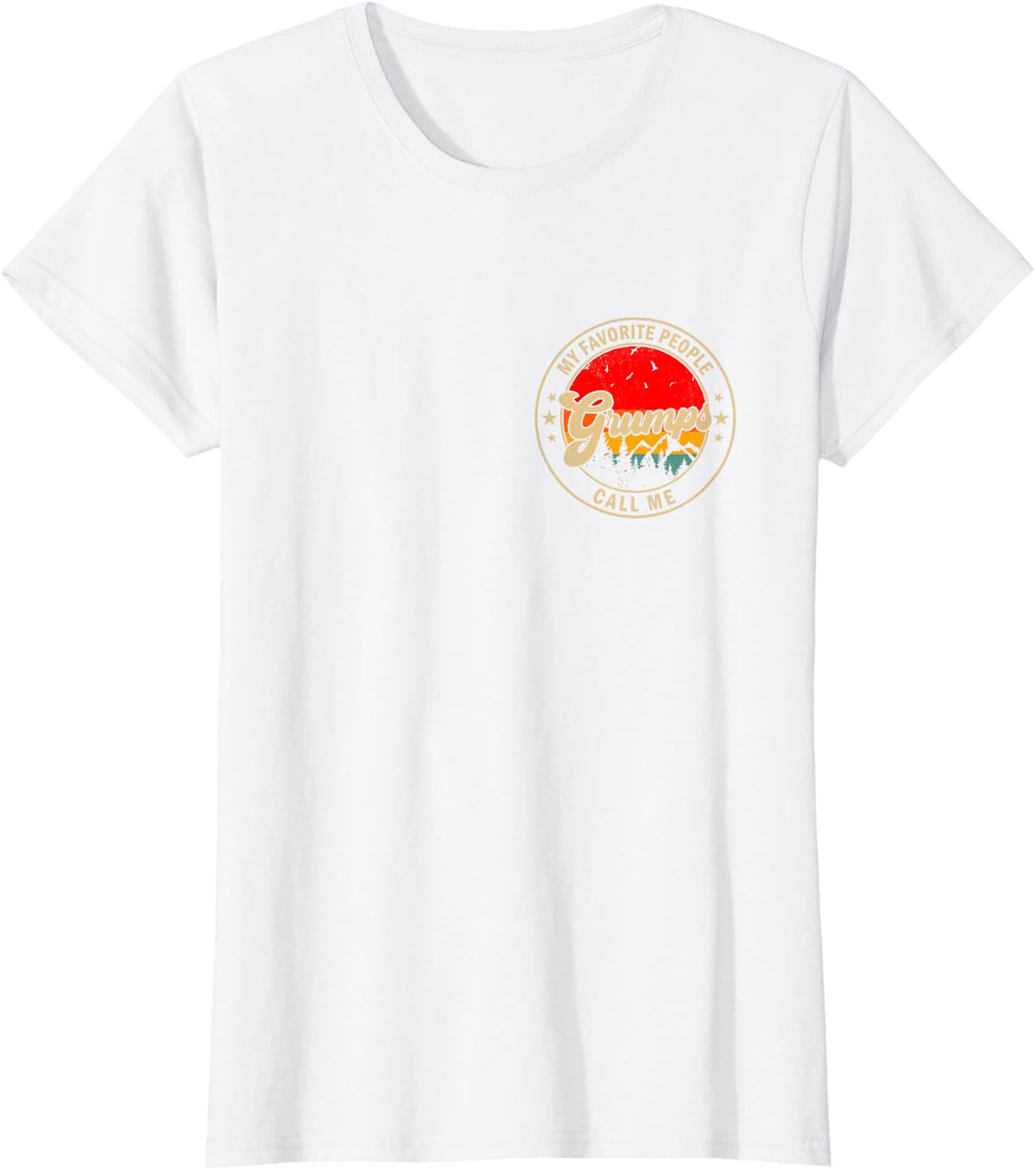 My Favorite People Call Me Grumps Retro for Papa Grandpa T-Shirt - White
