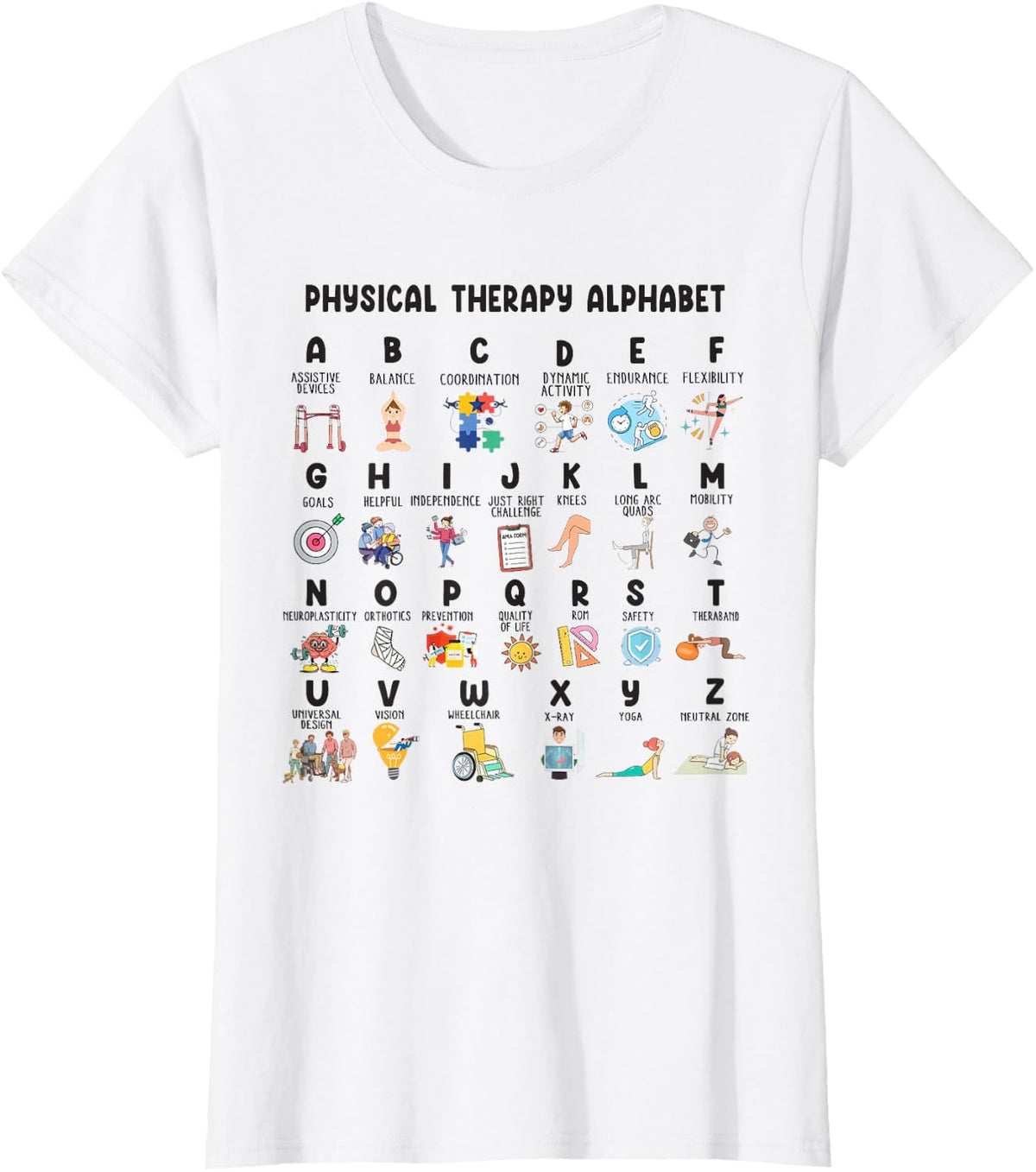 Physical Therapy Alphabet Funny Physical Therapist PT Life T-Shirt - White